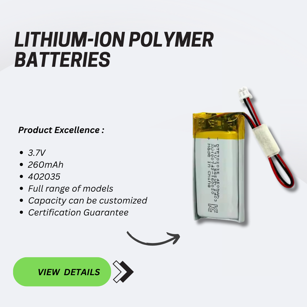 Customized DTP402035 260mAh Li-Ion 3.7V Lithium Battery Manufacturer for Solar Lights