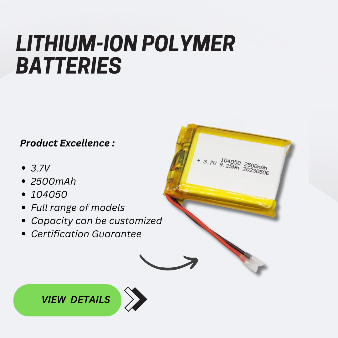 Good Quality Rechargeable 9.25wh Energy Lithium Ion Polymer Battery 104050 3.7v 2500mAh Li-pol Cells Digital Device Battery